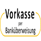 Überweisung/Vorkasse