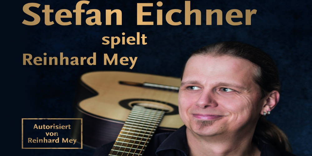 Tickets Stefan Eichner - spielt Reinhard Mey, Kultur Open Air am Sportgelände in Schillingsfürst