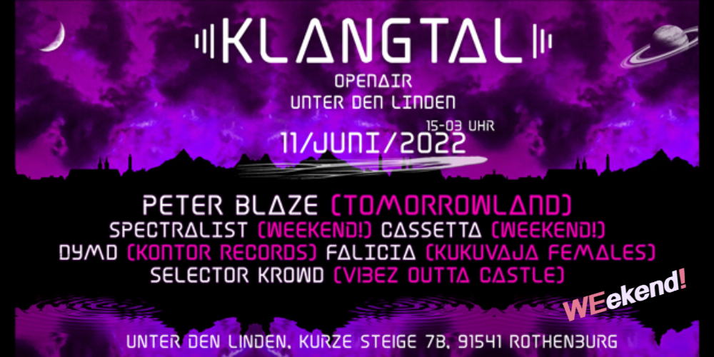 Tickets KLANGTAL - Nachtticket, Nachtticket 20:00 - 03:00 Uhr in Rothenburg ob der Tauber 